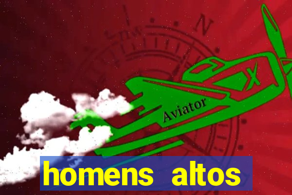 homens altos sarados pelados